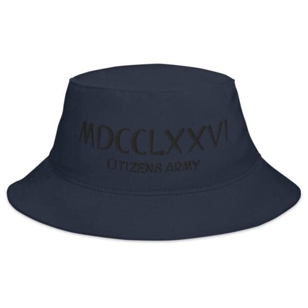 A BX003 Bucket Hat with MDCCLXXVI (Black Font).