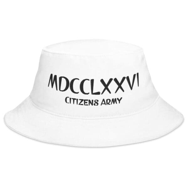 A BX003 Bucket Hat w/MDCCLXXVI (Black Font) with black text.