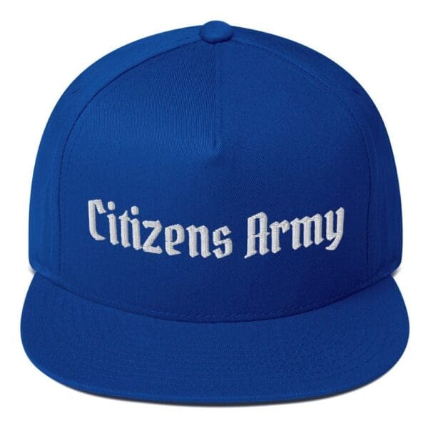 A Flat Bill 6007 Snap Back Cap with Citizens Army (White Font) on it.