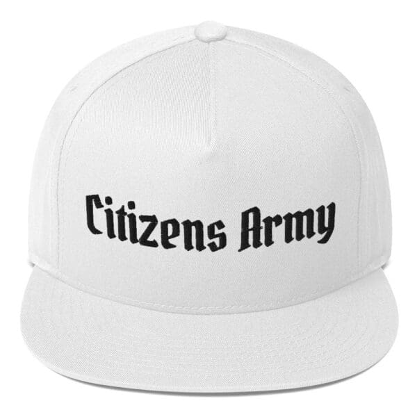 A white Flat Bill 6007 Snap Back Cap with the words citizens army on it.