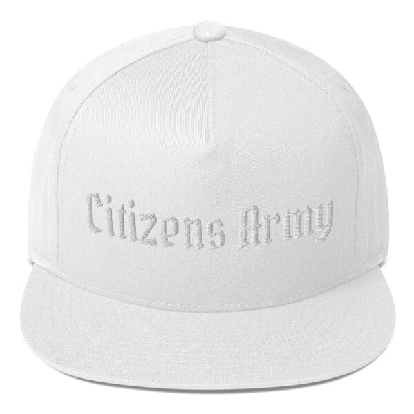 A Flat Bill 6007 Snap Back Cap w/Citizens Army (White Font) hat with text on it.